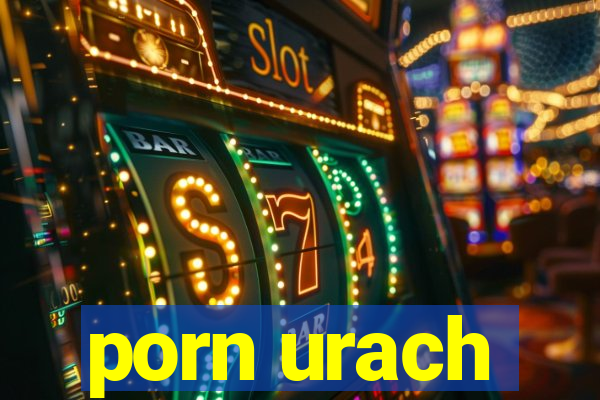 porn urach